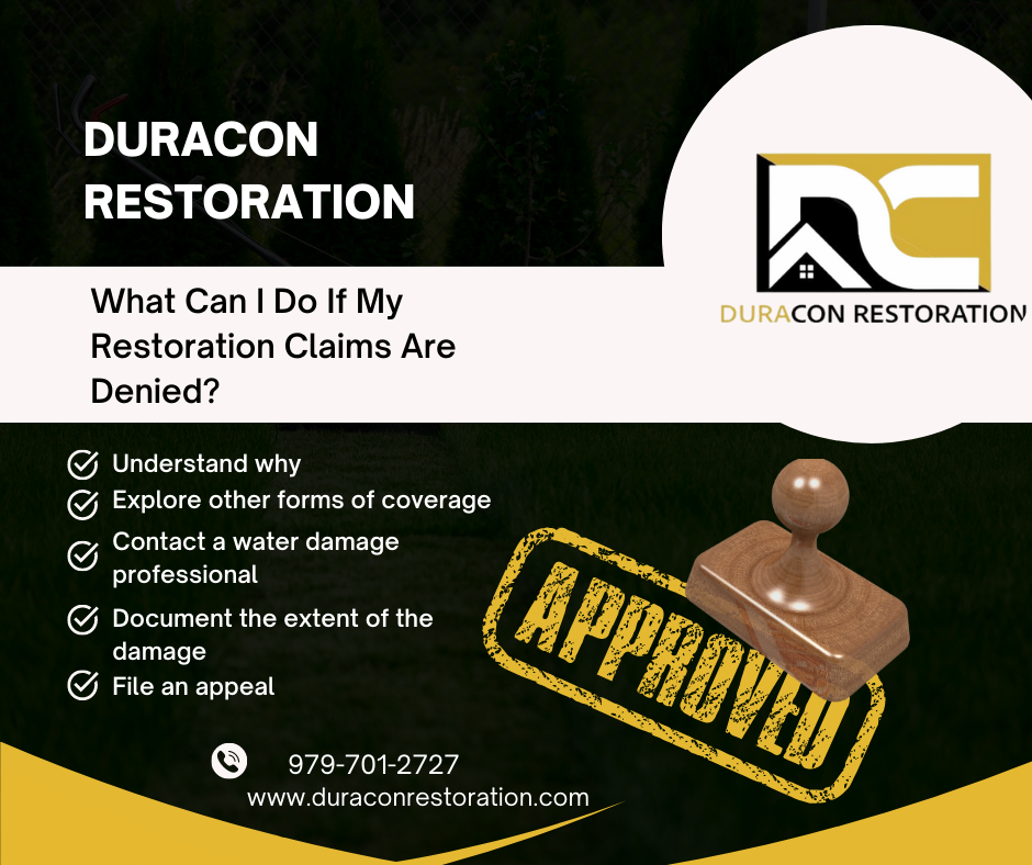 Your Restoration Claims Have Been Denied, Now What?